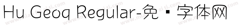 Hu Geoq Regular字体转换